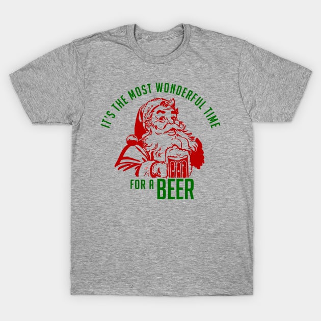 Its the most wonderful time for a beer! T-Shirt by Wyld Bore Creative